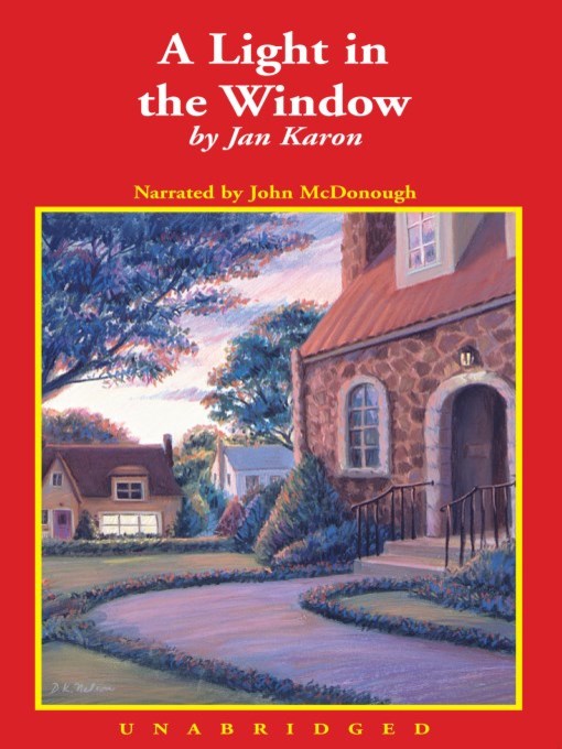 Title details for A Light in the Window by Jan Karon - Available